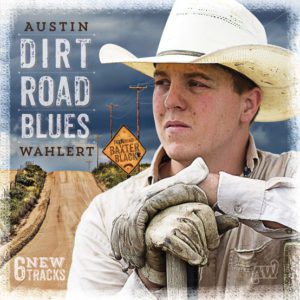 Austin Wahlert, ProFile, New Album, Rodeo News